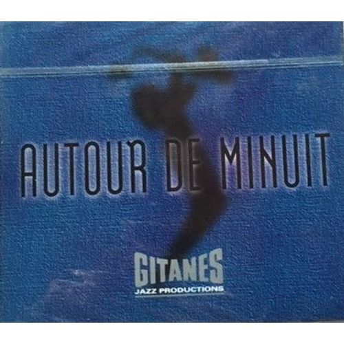 Gitanes Jazz - Autour De Minuit
