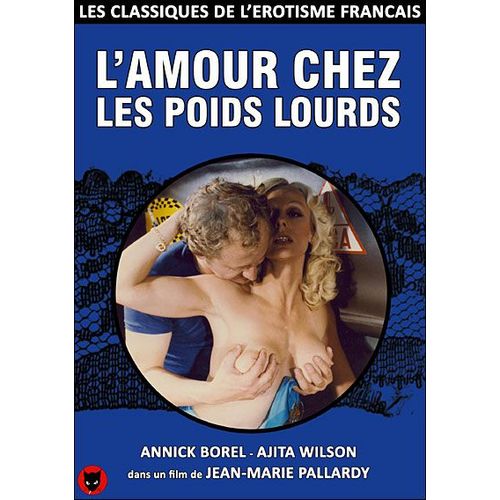 L'amour Chez Les Poids Lourds - Version Remasterisée