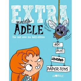 BD Mortelle Adèle, Tome 14: Prout atomique by Mr Tan Book The Fast