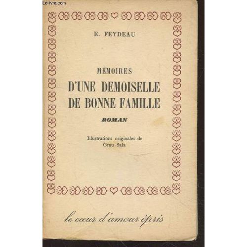 Mémoires D Une Demoiselle De Bonne Famille