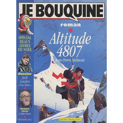 Je Bouquine N° 106 : Altitude 4807