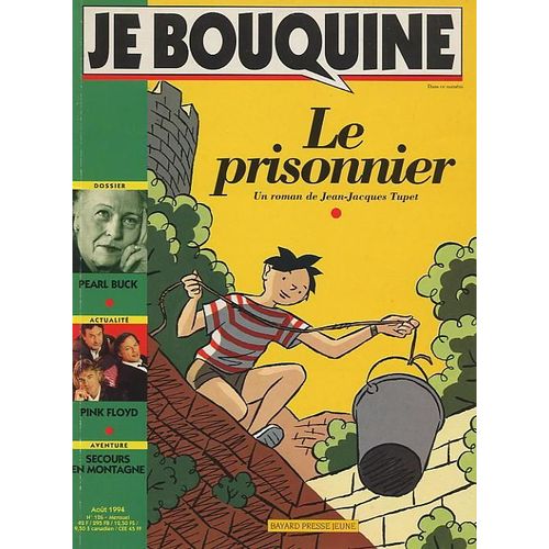Je Bouquine N° 126 : Le Prisonnier - Jean Jacques Tupet