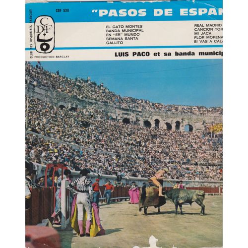 Pasos De Espana - E2gato Montes - Banda Municipal - En Er Mundo - Semana Santa - Gallito - Real Madrid - Cancion Torero - Mi Jaca - Flor Morena - Si Vas A Calatayud
