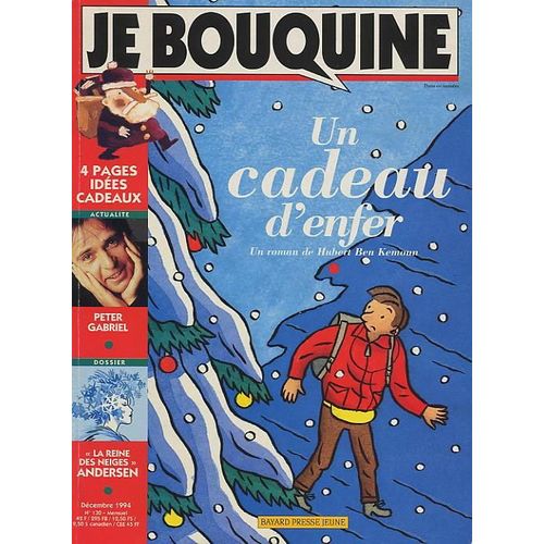 Je Bouquine N° 130 : Un Cadeau D'enfer