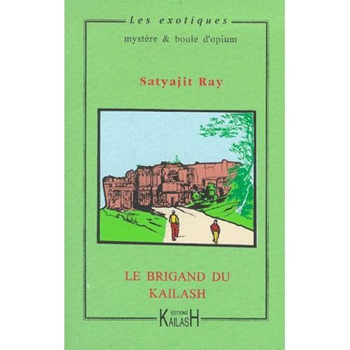Le Brigand Du Kailash
