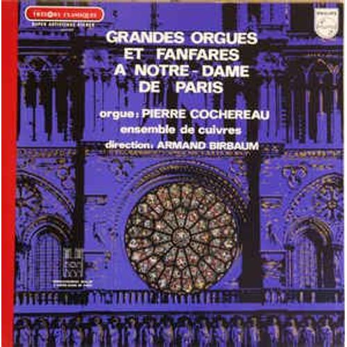 Grandes Orgues Et Fanfares A Notre Dame De Paris