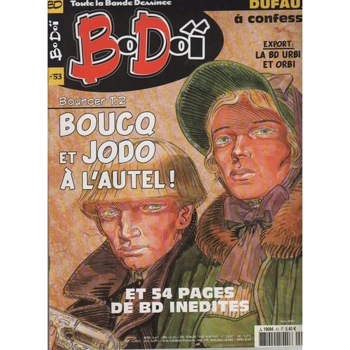 Bodoï N° 53 : Bouncer T. 2 - Boucq & Jodo À L'autel!