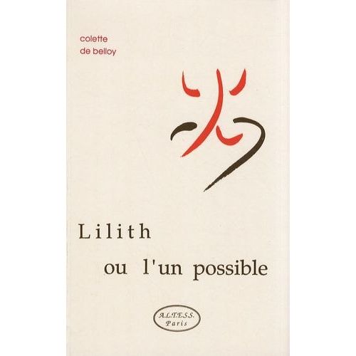 Lilith Ou L'un Possible