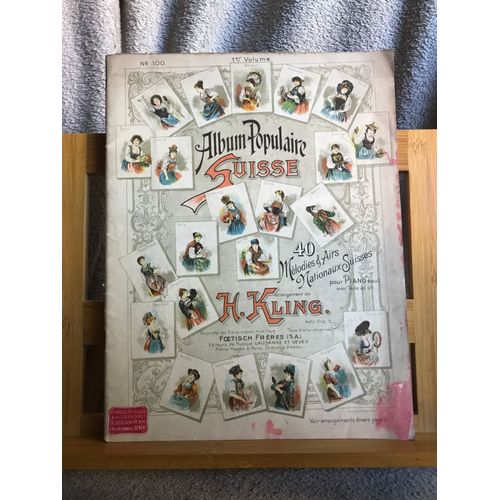 H. Kling Album Populaire Suisse Volume 1 Partition Piano Éditions Foetisch N°100