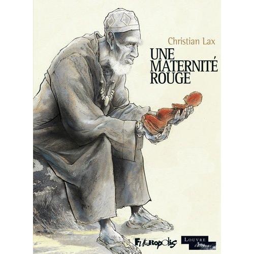 Une Maternité Rouge