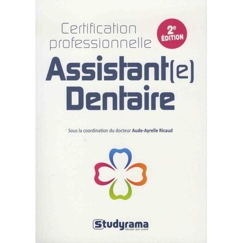Certification Professionnelle Assistant(E) Dentaire