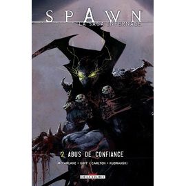 Spawn Tome 2 - Abus De Confiance