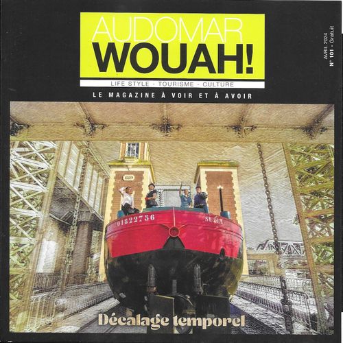 Audomar Wouah ! N°101 Avril 2024