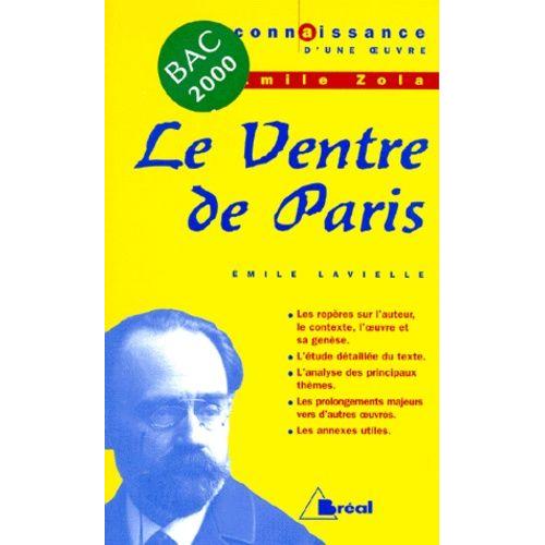 Émile Zola, "Le Ventre De Paris