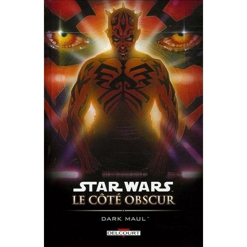 Star Wars, Le Côté Obscur Tome 2 - Dark Maul