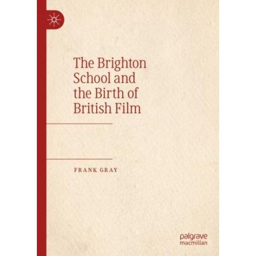 The Brighton School And The Birth Of British Film