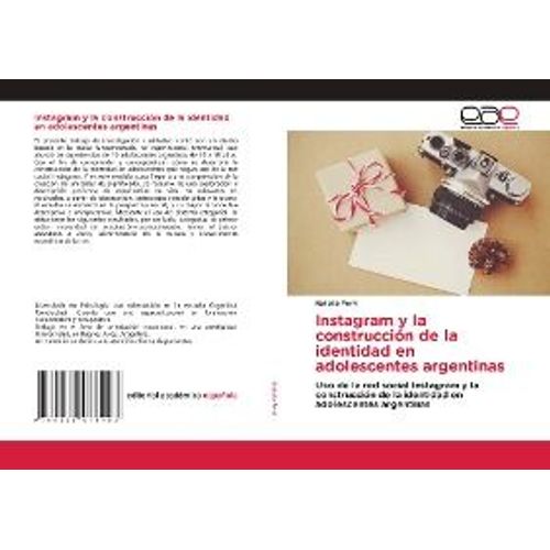 Instagram Y La Construcción De La Identidad En Adolescentes Argentinas