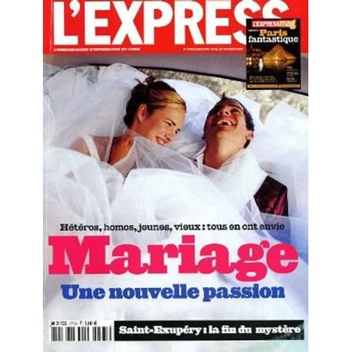 L'express N° 2764, Mariage Une Nouvelle Passion