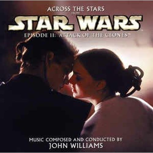 Star Wars Épisode Ii Attack Of The Clones - Across The