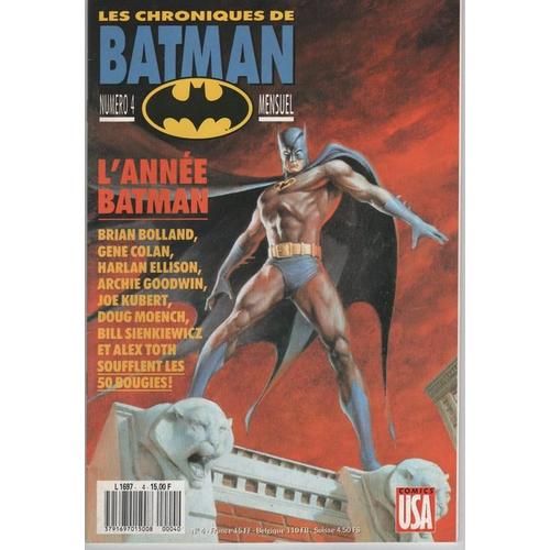 Les Chroniques De Batman  N° 4 : L'année Batman