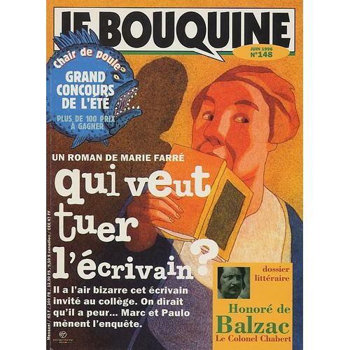 Je Bouquine N° 148 - Qui Veut Tuer L'écrivain, De Marie Farré