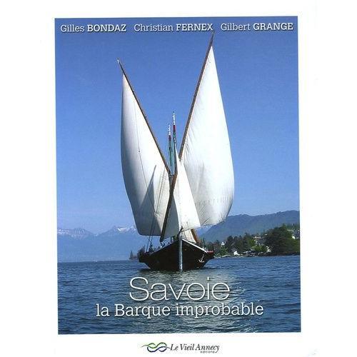 Savoie - La Barque Improbable