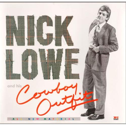 Nick Lowe & His Cowboy Outfit