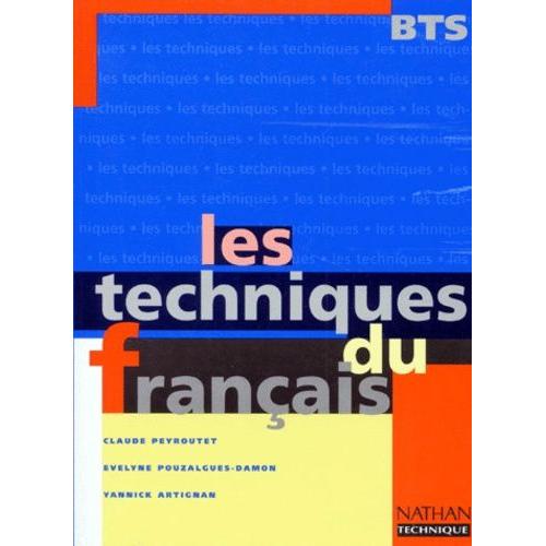 Les Techniques Du Français Bts