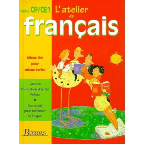 L'atelier De Francais Cycle 2