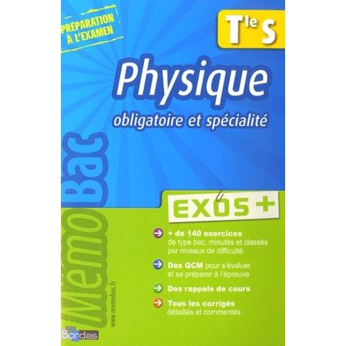 Physique Tle S - Exos +