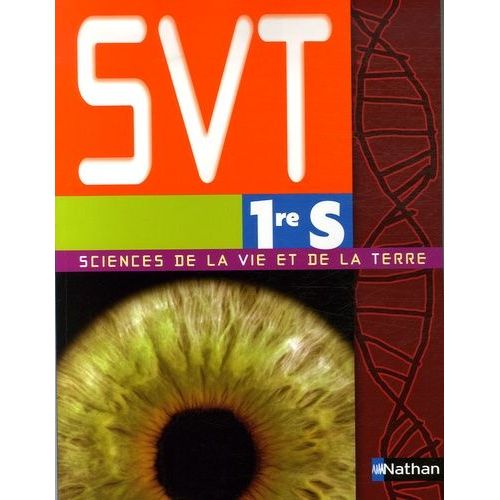 Sciences De La Vie Et De La Terre 1e S - Programme 2001