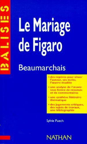 Le Mariage De Figaro, Beaumarchais