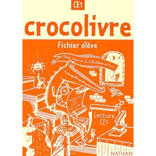 Lecture Ce1 Crocolivre - Fichier Élève