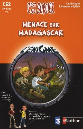 Menace Sur Madagascar - Ce2