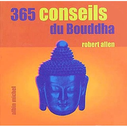 365 Conseils Du Bouddha