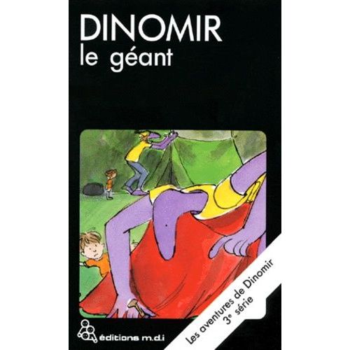 Dinomir Le Géant Série 3 - 6 Volumes