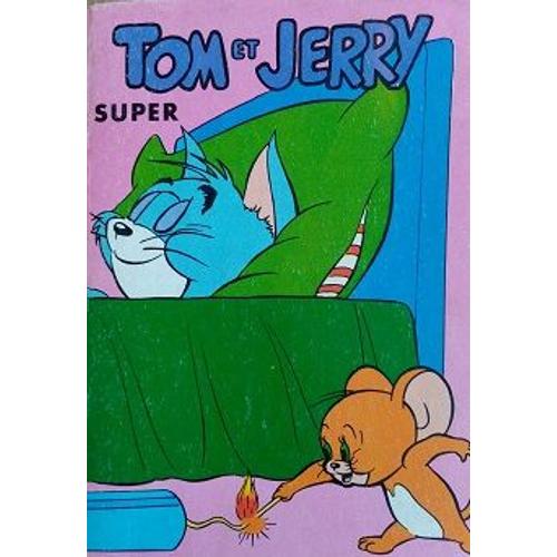 Tom Et Jerry Super Album 7 - 10 - 11 - 14