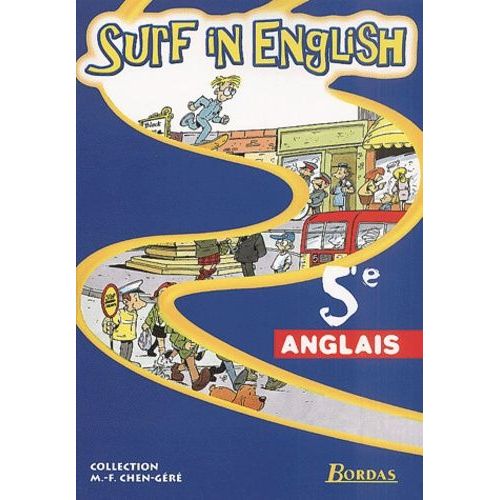 Anglais 5ème Surf In English