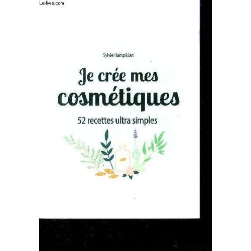 Je Crée Mes Cosmétiques