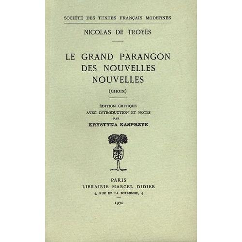 Le Grand Paragon Des Nouvelles Nouvelles (Choix)