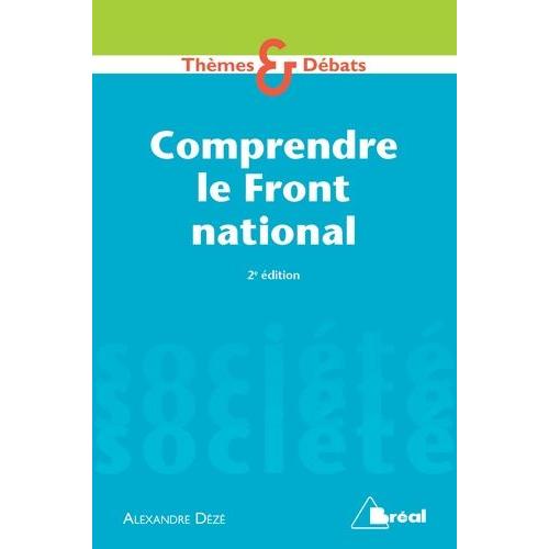 Comprendre Le Front National