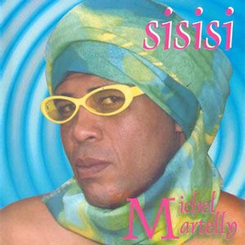 Michel Martelly Sisisi ....