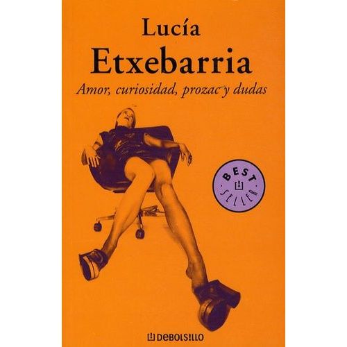 Amor, Curiosidad, Prozac Y Dudas