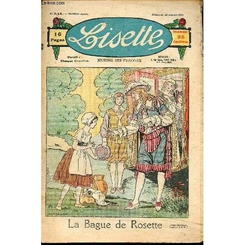 Lisette - N° 341 - 22 Janvier 1928 - Une Fameuse Peur ! Par Cuvillier - La Balle Par Sevestre - La Bague De Rosette - Imprudence Par Daroux - Lis, Bleuet Et Coquelicot Par Vertiol - ...