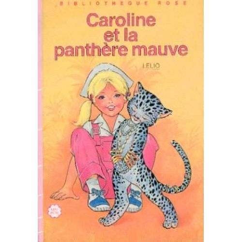 Caroline Et La Panthère Mauve