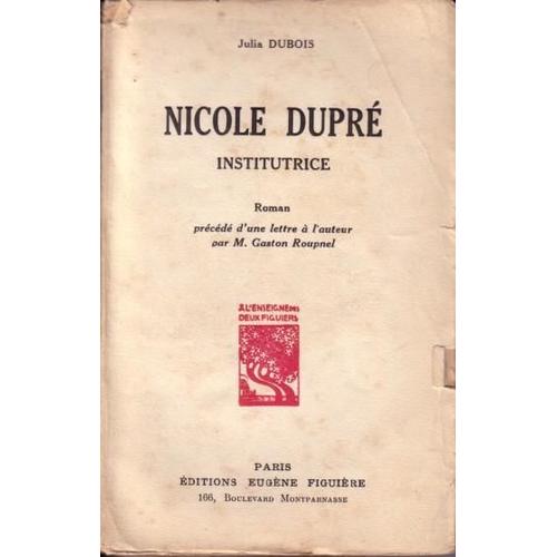 Nicole Dupré Institutrice (Roman)