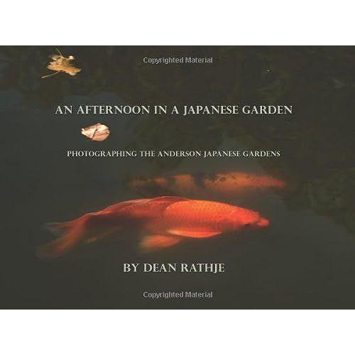 An Afternoon In A Japanese Garden: Photographing The Anderson Japanese Gardens