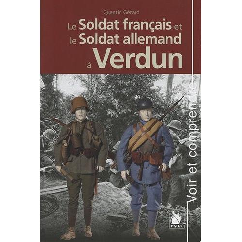 Le Soldat Français Et Le Soldat Allemand À Verdun