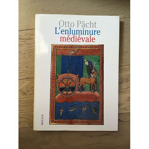 L'enluminure Médiéval Otto Pacht