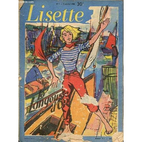 Lisette - Année 1958 - N°1 + 2 + 4 À 9 + 11 À 52 - Du 5 Janvier Au 28 Décembre 1958 - Le Scarabée D Onyx Par Claude Voilier -Le Secret De La Fleur De Lis Par Clarisse - La Statue D Astarté Par(...)